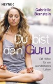 Du bist dein Guru Du bist dein Guru