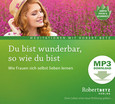 Du bist wunderbar so wie du bist - MP3 Download Du bist wunderbar so wie du bist - MP3 Download