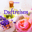 Duftreisen, 2 MP3-CDs Duftreisen, 2 MP3-CDs