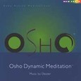 Dynamic Meditation Dynamic Meditation