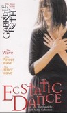 Ecstatic Dance, 3 Videocassetten Ecstatic Dance, 3 Videocassetten