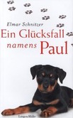 Ein Glücksfall namens Paul Ein Glücksfall namens Paul