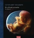 Ein Kind entsteht - Der Bildband Ein Kind entsteht - Der Bildband