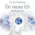 Ein neues Ich, 1 Audio-CD Ein neues Ich, 1 Audio-CD