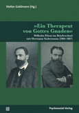 "Ein Therapeut von Gottes Gnaden" "Ein Therapeut von Gottes Gnaden"
