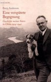 Eine verspätete Begegnung Eine verspätete Begegnung