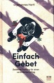 Einfach Gebet Einfach Gebet