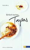 Einfach kochen Tapas Einfach kochen Tapas