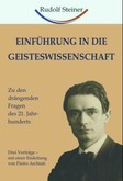 Einführung in die Geisteswissenschaft Einführung in die Geisteswissenschaft