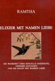 Elixier mit Namen Liebe Elixier mit Namen Liebe