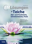 EM-Lösungen - Teiche EM-Lösungen - Teiche