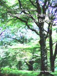 Die heilende Energie der Bäume Die heilende Energie der Bäume