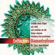 Entfachtes Diamentfeuer. 1 Audio-CD Entfachtes Diamentfeuer. 1 Audio-CD