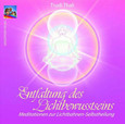 Entfaltung des Lichtbewusstseins, Audio-CD Entfaltung des Lichtbewusstseins, Audio-CD