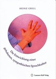 Die Entwicklung einer gehobenen, sympathischen Sprachkultur Die Entwicklung einer gehobenen, sympathischen Sprachkultur