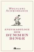 Enzyklopädie der Dummen Dinge Enzyklopädie der Dummen Dinge