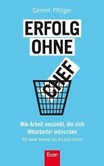 Erfolg ohne Chef Erfolg ohne Chef