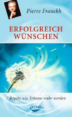 Erfolgreich wünschen Erfolgreich wünschen