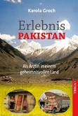 Erlebnis Pakistan Erlebnis Pakistan