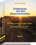 Erlebnisse mit den Zwischenwelten, Bd. 5 Erlebnisse mit den Zwischenwelten, Bd. 5