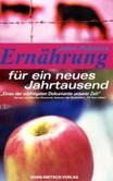 Ernährung für ein neues Jahrtausend Ernährung für ein neues Jahrtausend