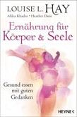 Ernährung für Körper und Seele Ernährung für Körper und Seele