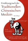 Ernährung nach der Traditionellen Chinesischen Medizin Ernährung nach der Traditionellen Chinesischen Medizin