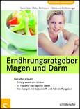 Ernährungsratgeber Magen und Darm Ernährungsratgeber Magen und Darm