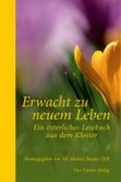 Erwacht zu neuem Leben Erwacht zu neuem Leben