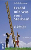 Erzähl mir was vom Sterben Erzähl mir was vom Sterben