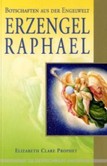 Erzengel Raphael Erzengel Raphael