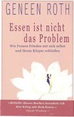 Essen ist nicht das Problem