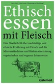 Ethisch Essen mit Fleisch Ethisch Essen mit Fleisch
