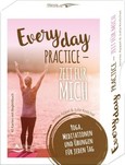 Everyday Practice - Zeit für mich Everyday Practice - Zeit für mich