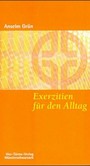 Exerzitien für den Alltag