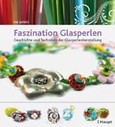 Faszination Glasperlen Faszination Glasperlen