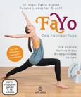 FaYo Das Faszien-Yoga, m. DVD FaYo Das Faszien-Yoga, m. DVD