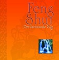 Feng Shui, Der harmonische Weg Feng Shui, Der harmonische Weg