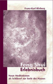 Feng Shui Erlebnisbuch Feng Shui Erlebnisbuch