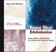 Feng Shui Erlebnisreise, 3 Audio-CDs Feng Shui Erlebnisreise, 3 Audio-CDs