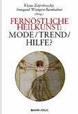 Fernöstliche Heilkunst Fernöstliche Heilkunst