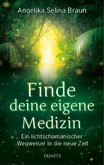 Finde deine eigene Medizin Finde deine eigene Medizin