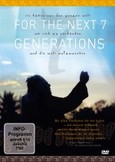 For the next 7 generations, DVD For the next 7 generations, DVD