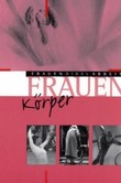 Frauen-Körper Frauen-Körper