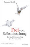 Frei von Selbsttäuschung Frei von Selbsttäuschung