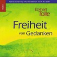 Freiheit von Gedanken, 3 Audio-CDs Freiheit von Gedanken, 3 Audio-CDs