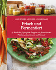 Frisch und Fermentiert Frisch und Fermentiert