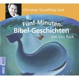 Fünf-Minuten-Bibel-Geschichten, Audio-CD Fünf-Minuten-Bibel-Geschichten, Audio-CD