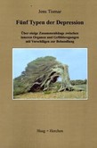 Fünf Typen der Depression Fünf Typen der Depression