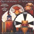 Gathering of Voices - Harmonized Peyote Songs Audio CD Gathering of Voices - Harmonized Peyote Songs Audio CD